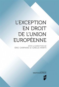 L'exception en droit de l'Union europenne